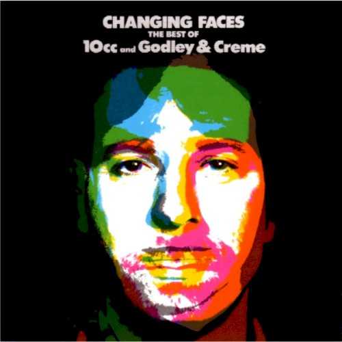 changing_faces_the_best_of_10cc_and_godley_creme