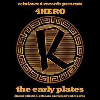 reinforced_presents_4hero_the_early_plates