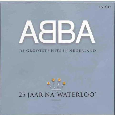 25_jaar_na_waterloo_de_grootste_hits_in_nederland