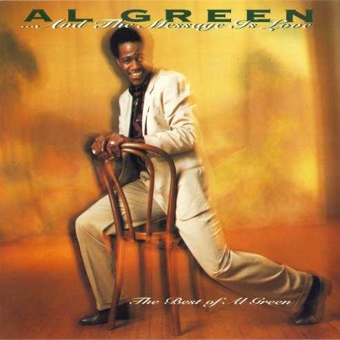 and_the_message_is_love_the_best_of_al_green
