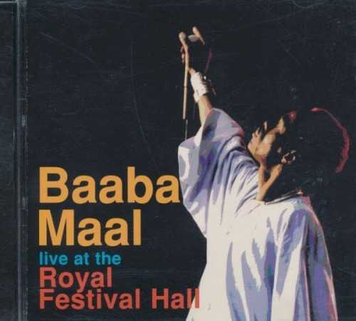 Allmusic album Review : Baaba Maal has long been known for his exciting live performances, and this well-recorded live show does a nice job of capturing his energy. Only one of the tunes here clocks in at under ten minutes and little of the time seems wasted, with the large band (with no less than eight percussionists) driving the singer in his remarkable performance. Of particular note is a guest appearance by Ernest Ranglin on the lovely "Koni." live_at_the_royal_festival_hall