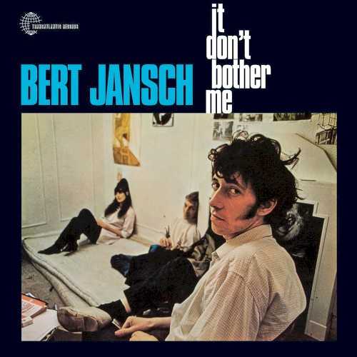 Allmusic album Review : Basically an extension of his 1965 debut, Bert Janschs second album is perhaps a bit lighter in mood and doesnt boast quite as strong material, although its nearly in the same league. Includes one of his most explicitly political songs ("Anti-Apartheid"), his first recording with John Renbourn ("Lucky Thirteen," a Renbourn original), and his first use of banjo on record ("900 Miles"). it_dont_bother_me