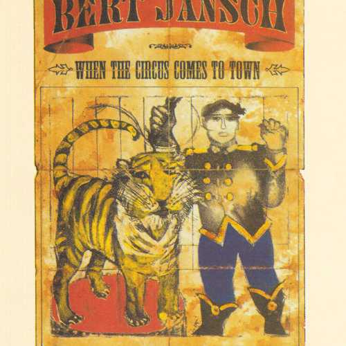 Allmusic album Review : Bert Jansch was 52 when this CD came out in 1995, and at that point, he was revered as an elder statesman of the British folk community (although the veteran singer/songwriter is actually Scottish, not English). Janschs brooding, introspective, bluesy style of folk-rock had not grown stale over the years--When The Circus Comes To Town, in fact, is the work of an artist who was having no problem maintaining either his vitality or his charisma. The influential Jansch has long been admired for his storytelling abilities, and his performances on such selections as "The Lady Doctor from Ashington," "Living in the Shadows," "Walk Quietly By" and "No One Around" demonstrate that in 1995, he remained as compelling a storyteller as ever. When The Circus Comes To Town is a welcome addition to Janschs sizable catalogue. when_the_circus_comes_to_town