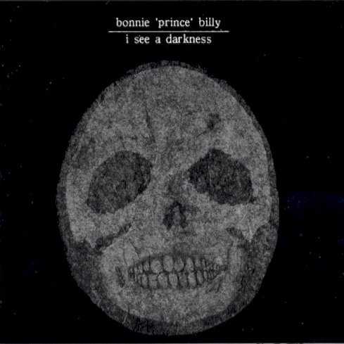 Allmusic album Review : Bonnie "Prince" Billys album I See a Darkness seems to pick up where Will Oldhams 1997 album Joya left off; a more melodic style than the veteran Palace listener might be used to. Oldham definitely hasnt abandoned his foundation of mordant lyrics and minimalist arrangements, but he has built a variety of different layers that make this album an emotional and pleasurable listening experience. In "Nomadic Revery," Oldham draws upon his classic Appalachian sound; its the kind of song that begs you to join in. Oldham has always given the kind of energy to his characters voices that most people are afraid to relate to. This is all too evident in "Death to Everyone," Oldham punches out his bitter poetry in his most somber voice. The album takes its most surprising turn on "Madeleine-Mary," a Celtic-style folk song set to a Rastafarian guitar sound. "Today I Was an Evil One" introduces a horn section that drives home his morbid words in a strangely elegant manner. The album closes with a short and rare love song called "Raining in Darling"; Oldham stretches his voice to its most impressive limits, and the number is touching and hopeful. i_see_a_darkness