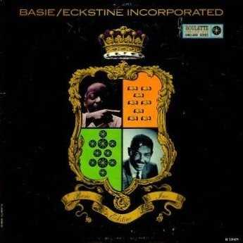 basie_eckstine_incorporated