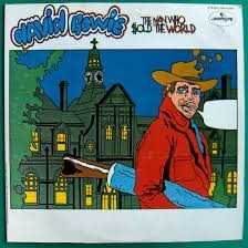 Allmusic album Review : Even though it contained no hits, The Man Who Sold the World, for most intents and purposes, was the beginning of David Bowies classic period. Working with guitarist Mick Ronson and producer Tony Visconti for the second time Bowie developed a tight, twisted heavy guitar rock that appears simple on the surface but sounds more gnarled upon each listen. The mix is off-center, with the fuzz-bass dominating the compressed, razor-thin guitars and Bowies strangled, affected voice. The sound of The Man Who Sold the World is odd, but the music itself is bizarre, with Bowies weird, paranoid futuristic tales melded to Ronsons riffing and the bands relentless attack. Musically, there isnt much innovation on The Man Who Sold the World -- it is almost all hard blues-rock or psychedelic folk-rock -- but theres an unsettling edge to the bands performance, which makes the record one of Bowies best albums. the_man_who_sold_the_world