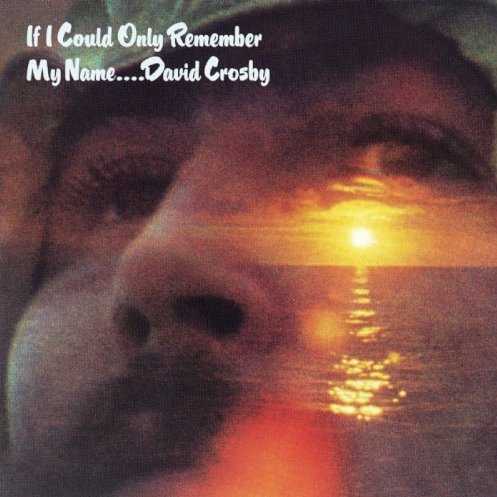 Allmusic album Review : David Crosbys debut solo album, If I Could Only Remember My Name is a one-shot wonder of dreamy but ominous California ambience. The songs range from brief snapshots of inspiration (the angelic chorale-vocal showcase on "Orleans" and the a cappella closer, "Id Swear There Was Somebody Here") to the full-blown, rambling western epic "Cowboy Movie," and there are absolutely no false notes struck or missteps taken. No one before or since has gotten as much mileage out of a wordless vocal as Crosby does on "Tamalpais High (At About 3)" and "Song With No Words (Tree With No Leaves)," and because the music is so relaxed, each song turns into its own panoramic vista. Those who dont go for trippy Aquarian sentiment, however, may be slightly put off by the obscure, cosmic storytelling of the gorgeous "Laughing" or the ambiguous (but pointed) social questioning of "What Are Their Names," but in actuality it is an incredibly focused album. Even when a song as pretty as "Traction in the Rain" shimmers with its picked guitars and autoharp, the album is coated in a distinct, persistent menace that is impossible to shake. It is a shame that Crosby would continue to descend throughout the remainder of the decade and the beginning of the next into aimless drug addiction, and that he would not issue another solo album until 18 years later. As it is, If I Could Only Remember My Name is a shambolic masterpiece, meandering but transcendentally so, full of frayed threads. Not only is it among the finest splinter albums out of the CSNY diaspora, it is one of the defining moments of hungover spirituality from the era. if_i_could_only_remember_my_name
