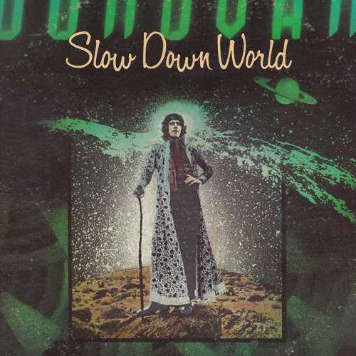 slow_down_world