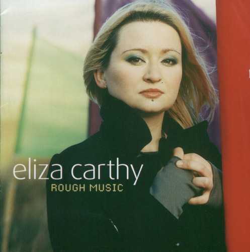 Allmusic album Review : Eliza Carthy officially inherits the British folk crown from her parents with the willfully traditional Rough Music. Described in the liner notes as "a form of community punishment practiced all over England" (basically a public beating for a heinous social crime), Rough Music sounds like a lost pre-percussion Steeleye Span record filtered through A.L. Lloyds whaling collection Leviathan! Carthys strong fiddling and powerful vocals -- she really is beginning to surpass Norma -- are ably enhanced by the chiseled performance of her backing band, the Ratcatchers. Together they celebrate longstanding English traditions like public execution ("Turpin Hero"), syphilis ("The Unfortunate Lass"), and alcohol ("Tom Brown") with equal parts reverence, earnestness, and mischief. Primarily arranged for violin, viola, double bass, and melodeon, Rough Music also features lovely a cappella cuts like "Maid on the Shore" and enough fiery instrumentals to keep your feet on the cobblestones during the long walk home from the pub. In fact, theres not a moment on Rough Music that isnt essential listening. Highly recommended. rough_music