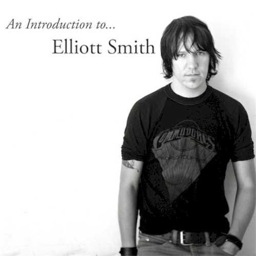 an_introduction_to_elliott_smith