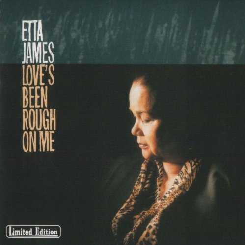 Allmusic album Review : Loves Been Rough on Me is a terrific latter-day album from Etta James, capturing her at the peak of her powers. James voice has diminished only slightly over the course of her career, and she knows how to make such warhorses as "Ive Been Loving You Too Long" sound fresh. She also invests contemporary music, including John Berrys contemporary country hit "If I Had Any Pride Left at All," with real soul. The result is a record that delivers the real goods with grace and style. loves_been_rough_on_me