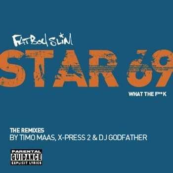 star_69_what_the_f_k_the_remixes