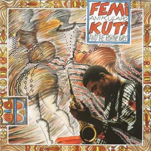 femi_anikulapo_kuti_and_the_positive_force