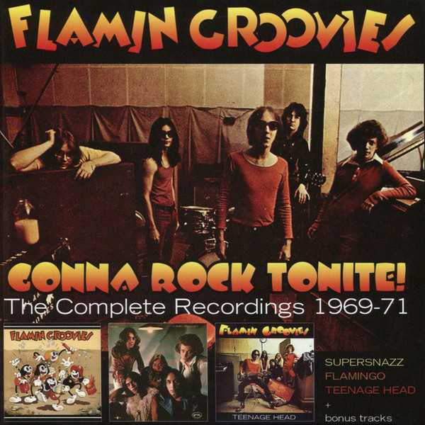 flamin_groovies_gonna_rock_tonite_the_complete_recordings_1969_71