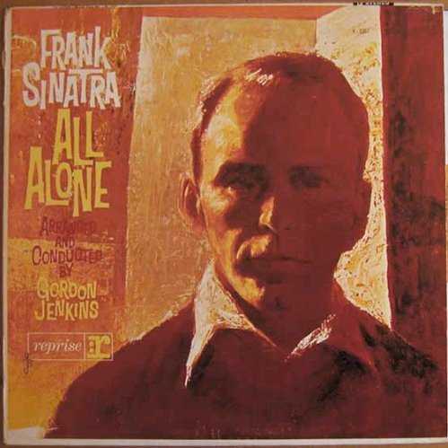 Allmusic album Review : Originally, All Alone was going to called Come Waltz With Me. Although the title and the accompanying specially written title song were dropped before the albums release, the record remained a stately collection of waltzes, arranged and conducted by Gordon Jenkins. Out of all the arrangers Sinatra regularly worked with, Jenkins had the most overt classical influences in his writing, making him the perfect choice for the project. Nevertheless, All Alone is an uneven album, even as it is one of the most intriguing records Sinatra recorded. Divided between standards and relatively recent tunes, the most distinctive element of the album are the rich, neoclassical arrangements by Jenkins. Sinatra doesnt strictly follow Jenkins intentions. Instead of playing close to the vest, he wrenches the emotions out of the songs. Most of the time, the results are quite moving, especially on the opening and closing Irving Berlin ballads, "All Alone" and "The Song Is Ended." When the results arent quite as successful, they are still interesting, and the elegant, rumanative music makes All Alone a necessary listen for dedicated Sinatra fans.