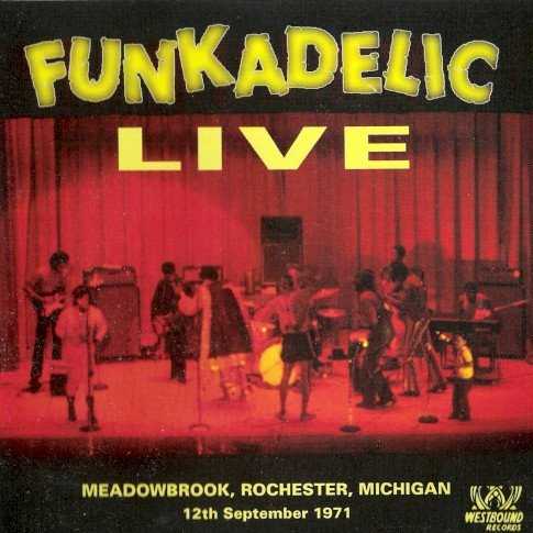 funkadelic_live_meadowbrook_rochester_michigan_1971