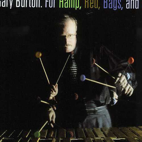 Allmusic album Review : The vibraphone legend calls this wide-ranging tribute collection his most satisfying effort to date (this is a major catalog), and the one that hits closest to home. No doubt thats because hes digging deep into his past and paying homage to the legends of the instrument who shaped his own inimitable style. The four mentioned by the album title all had unique roles in the development of the instrument as a jazz focal point, and its amazing to realize the vibes were only invented 75 years ago -- just one generation before Burton was born. Lionel Hampton and Red Norvo pioneered mallet jazz; Milt "Bags" Jackson gave it the lyrical phrasing of a horn, achieving a great transformation, and Cal Tjader made it a staple of the cool school and 50s Latin jazz. As a result, Burton can pretty much go wild rhythmically, improvisationally, and stylistically -- the disc rolls like one big mallet party, surprising listeners with where it darts next. The first two tracks, a frenetic rendering of Tjaders "Afro Blue" and a lighthearted skip through "Bags Groove," set the pace as far as the projects diversity. The Hampton pieces are the moody "Midnight Sun" and feisty, jamming "Flying Home"; Norvos tunes are the whimsical ragtime influence "Hole in the Wall" and the ambient and experimental "Dance of the Octopus"; Tjaders are the Brazilian fiesta "Joao" and lyrical "Body and Soul"; and "Django" captures the gentle side of Bags. This is a well-rounded jazz disc for even the most casual listener, but its paradise for a hardcore vibes fan -- a fun, hour-long history lesson on the instrument by a professor who has so beautifully carried on its legacy. for_hamp_red_bags_and_cal