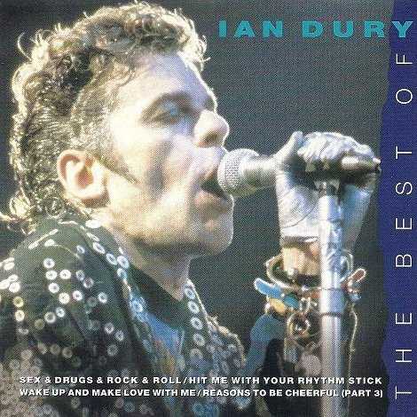 Ian Dury Album Details Ian Dury The Best Of Ian Dury 