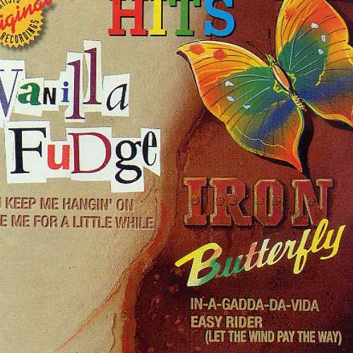 vanilla_fudge_iron_butterfly_hits
