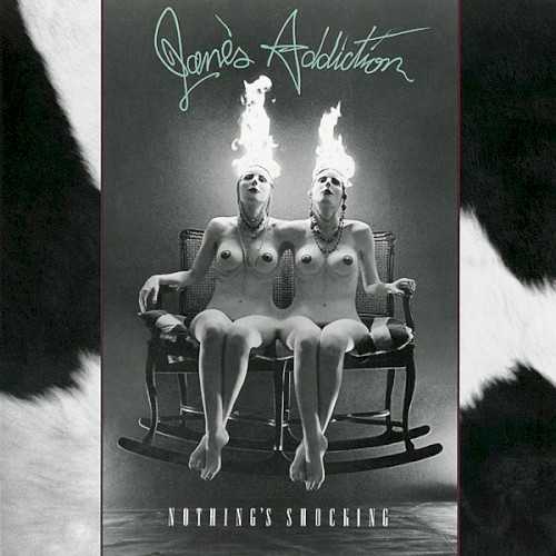 Allmusic album Review : Although Janes Addictions 1987 self-titled debut was an intriguing release (few alternative bands at the time had the courage to mix modern rock, prog rock, and heavy metal together), it paled in comparison to their now classic major-label release one year later, Nothings Shocking. Produced by Dave Jerden and Janes Addiction vocalist Perry Farrell, the album was more focused and packed more of a sonic wallop than its predecessor; the fiery performances often create an amazing sense that it could all fall apart at any second, creating a fantastic musical tension. Such tracks as "Up the Beach," "Ocean Size," and one of alt-rocks greatest anthems, "Mountain Song," contain the spaciousness created by the bands two biggest influences, Led Zeppelin and the Cure. Elsewhere, "Ted, Just Admit It..." (about serial killer Ted Bundy) and the haunting yet gorgeous "Summertime Rolls" stretched to epic proportions, making great use of changing moods and dynamics (something most alt-rock bands of the time were oblivious to). An incredibly consistent and challenging album, other highlights included the rockers "Had a Dad" and "Pigs in Zen," the horn-driven "Idiots Rule," the jazz instrumental "Thank You Boys," and the up-tempo "Standing in the Shower...Thinking." Like most great bands, it was not a single member whose contribution was greater: Perry Farrells unique voice and lyrics, Dave Navarros guitar riffs and wailing leads, Eric Averys sturdy basslines, and one of rocks greatest and most powerful drummers, Stephen Perkins. Nothings Shocking is a must-have for lovers of cutting-edge, influential, and timeless hard rock. nothings_shocking
