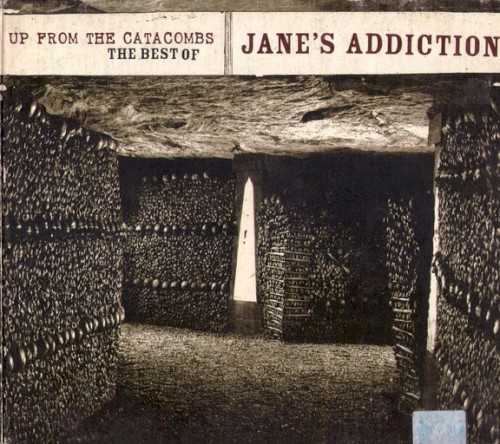 up_from_the_catacombs_the_best_of_janes_addiction