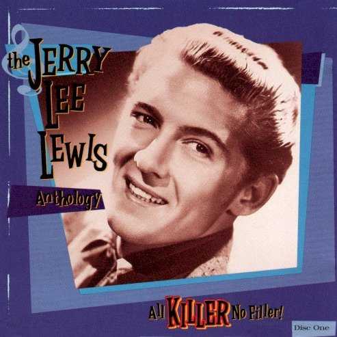 all_killer_no_filler_the_jerry_lee_lewis_anthology