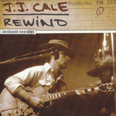 Allmusic album Review : The folks at Time Life would like you to think that this is a treasure box filled with forgotten gems from J.J. Cales long career. Its full, all right, of tracks recorded between 1971 and 1993. But there was good reason to leave them off the albums they were recorded for. Most were cut with a band between 1973 and 1982, though even the cover is wrong here, since there is a reading of Waylon Jennings classic "Waymores Blues" cut with largely uncredited musicians in 1971. Unfortunately, it adds nothing to the original. The players included here have been among Nashville and Los Angeles prize session musicians, from drummer Kenny Buttrey and keyboardist David Briggs to bassist Tommy Cogbill and guitarist Steve Gibson. Add Bobby Emmons on B-3 as well as Glen D. Hardin, Richard Thompson, Spooner Oldham, Tim Drummond, and vocalist Christine Lakeland (who wrote "Seven Day Woman" back in 1983), and you have quite a collection of stars. But these feel more like finished demos than polished recordings. The plethora of covers -- such as the Jennings tune, Randy Newmans "Rollin," Leon Russells "My Cricket," and Eric Claptons "Golden Ring" (which is so close to Claptons own phrasing that its difficult for a minute or two to tell who the vocalist is) -- suffer from Cales limited vocal abilities and the rather lazy presentation. Theyre laid-back, to be sure, but thats pretty much all they are. Needless to say, Cales own tunes come off a bit better, such as those cut at Bradleys Barn in 1973 like "Since You Said Goodbye" with Mac Gayden and Drummond, and the country weeper "My Baby and Me," recorded at another studio in Tennessee. They lope and crawl, but they contain the soul and gut feel of some of Cales better work. His 1982 demo version for "Lawdy Mama" is great, as is "Ooh La La," written by Cale and Lakeland. Recorded in 1980, the pair sing beautifully together; its a sexy blues and swamp rock tune with a horn section that works like a charm, as does the aforementioned "Seven Day Woman," which seems like it was written specifically for Cale by Lakeland. About half of this is interesting; the rest is for devoted fans only. rewind_unreleased_recordings