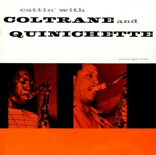 cattin_with_coltrane_and_quinichette