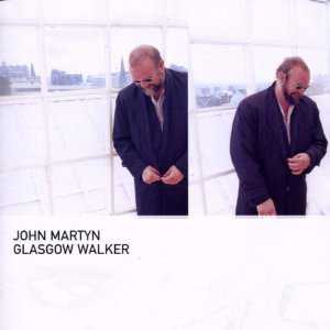Allmusic album Review : Following his 1999 collection of cover tunes The Church With One Bell, John Martyn returned with Glasgow Walker, his first recording of new material in four years. An album whose seductive moodiness can either draw you in or drift off into the ether, Glasgow Walker, like much of his recent work, lives and dies on its smoky grooves, ambient loops, and subtle, jazz-inflected instrumentation, as well as Martyns idiosyncratic vocal delivery. When he does find that right mood or groove, for instance on the entrancing opener "So Sweet" or the slow, sensual R&B; of "Wildflower," the result can be riveting, but moments of lukewarm funk, uninspired synth landscapes, and soft material are responsible for the occasional lull in an album that is already laid-back. Still, his successes tend to outweigh the failures. While 90 percent of Glasgow Walker adheres to a similar premise and sound, Martyn tosses a curve with the records closer, "You Dont Know What Love Is." For a good portion of his career hes toyed with elements of jazz, but here, as with "Strange Fruit" from the previous album, he once again tackles a straightforward jazz classic. Performed with a jazz quintet, "You Dont Know What Love Is" may or may not be a hint at a new direction for Martyn but, as was the case with the venerable Billie Holiday piece, he pulls it off with style and grace. There may be a few tracks that seem to get lost in their own atmosphere, but at its best Glasgow Walkers hypnotic textures ebb and flow around the deliberate rhythms and Martyns evocative, understated vocal, resulting in a record thats capable of getting under your skin, if you give it the chance. glasgow_walker