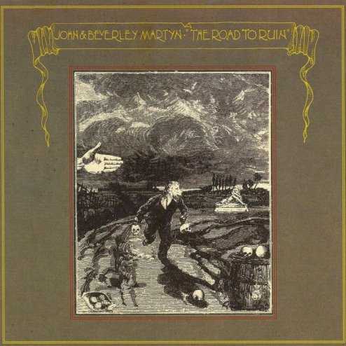 Allmusic album Review : Much more of a collaboration here than on their previous effort, John and Beverley Martyn continue on their way through the British folk-jazz of the 70s. Flowing with a subtle improvisation that incorporated a greater ethnic feeling, Road to Ruin makes for enjoyable listening indeed. Good singing and playing make this a great album to sit back and reflect upon. the_road_to_ruin