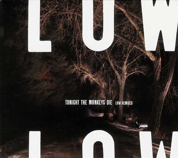 tonight_the_monkeys_die_low_remixed
