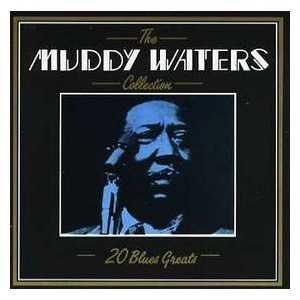 the_muddy_waters_collection_20_blues_greats