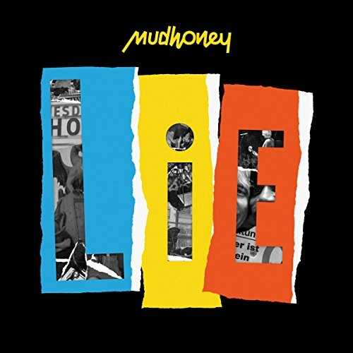 Allmusic album Review : Considering their well-reported goofy side and a playfully contrary attitude that seemed in no way careerist, very few would have expected Mudhoney would prove to be one of the most enduring groups of Seattles first grunge explosion in the late 80s. But 30 years after the release of Superfuzz Bigmuff, the band is not only still at it (and with 75% of their original lineup), theyre sounding as strong as ever. There have been scattered documents of Mudhoneys skills as a live act over the years, but 2018s LiE is the first fully authorized, non-limited-edition album to preserve the dirty glory of a Mudhoney concert on plastic. Recorded in 2016 during a string of dates in various European locales, LiE ("Live in Europe") puts its focus on some of the lesser-known gems from the bands catalog; while "Suck You Dry" is one of Mudhoneys standards, otherwise they pass over fan favorites like "Touch Me, Im Sick" and "In n Out of Grace" in favor of deeper cuts such as "Get into Yours," "Im Now," and "I Like It Small," all of which sound like top-shelf material in this context. Theres just enough looseness in these performances to honor the punk side of their personality, but LiE finds them rocking as hard and as confidently as they did in their heyday, if not more so. Mark Arms fevered howl is authoritative, Steve Turners guitar work still fractures 50 years of rock guitar figures into one articulate six-string snarl, Guy Maddisons bass work gives these performances a rock-solid foundation, and Dan Peters drumming explodes like a cluster bomb from first song to last. Mudhoney is a part-time job for these guys in 2018, but that seems to have only focused their resolve. Theyre still playing this stuff because they love it, and they know theyre good at it. And no one who listens to LiE will question either statement. lie