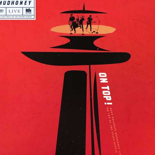 on_top_kexp_presents_mudhoney_live_on_top_of_the_space_needle