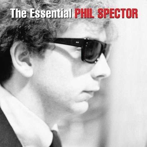 the_essential_phil_spector