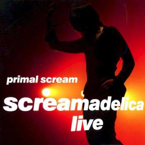 screamadelica_live