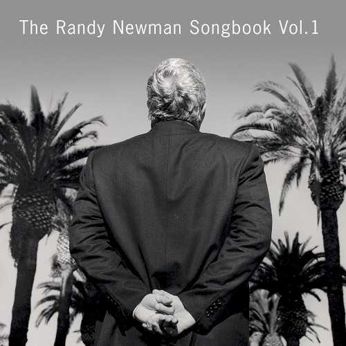 the_randy_newman_songbook_volume_1