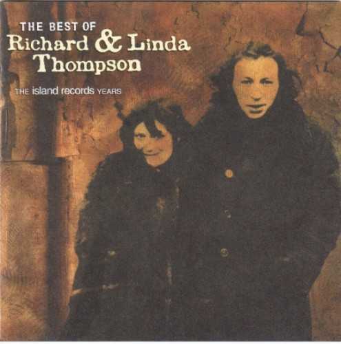 the_best_of_richard_linda_thompson_the_island_records_years