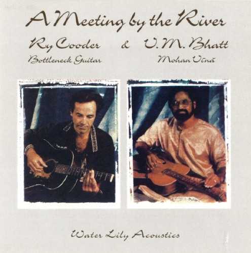 Allmusic album Review : A Meeting by the River can best be described as a spontaneous outpouring of music, unhindered by convention or form, brought into being by musicians so supremely capable that the music is never labored, the technique of their craft always subservient to the final product. Cooder and Bhatt are genuine masters of the guitar and mohan vina, respectively. The latter, an instrument created by Bhatt himself, is a sort of hybrid between a guitar and a vichitra vina, and is played with a metal slide. This fact is just one of the many things that connect Bhatts playing to Cooders, who plays nothing but bottleneck guitar here. The musical interplay between Cooder and Bhatt is nothing short of astounding, especially so considering that they met for the first time only a half-hour before the recording of this album. The voices of the two instruments blend marvelously, first alternating melodic statements, then doing so together, each dancing around the other, playing cat and mouse, probing, answering, reflecting. They are ably accompanied by a pair of percussionists: tabla player Sukhvinder Singh Namdhari and Cooders own son, Joachim, on dumbek. A Meeting by the River is one of those few cross-genre albums in which the listener never feels for a second that there is some kind of fusion going on; one does not hear the component parts so much as the integrated whole. However, one can theoretically separate guitar from vina, America from India, the Mississippi from the Ganges. Once this is done, the resulting music makes more sense than ever before, the combination of two traditions of stringed instruments that use slides to produce sound and value improvisation and voice-like phrasing. As good as this sounds on paper, the actual results are even more impressive. The splendor of the music is aided in its transmission by the fact that, like all Water Lily Acoustics releases, this album is masterfully recorded; each instrument is clear, distinct, and three-dimensional sounding. A Meeting by the River is a must-own, a thing of pure, unadulterated beauty, and the strongest record in Cooders extensive catalog.