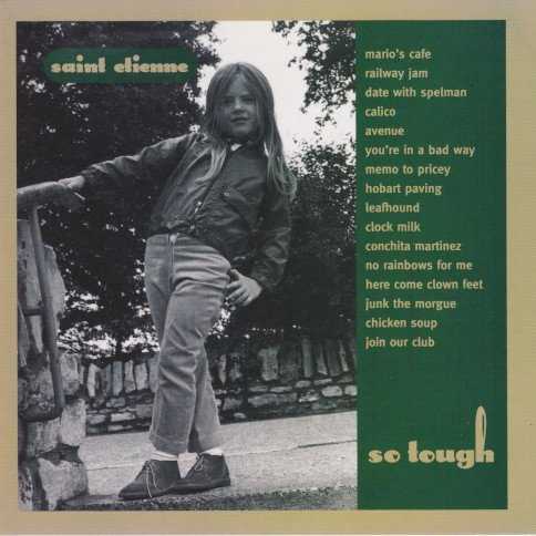 Allmusic album Review : St. Etiennes second album, So Tough, is a remarkable step forward from Fox Base Alpha, boasting a stronger set of songs and a sharper focus. Not only are the pop melodies catchier than before, the groups mastery of swinging 60s arrangements and Eurodisco rhythms is positively infectious, and Sarah Cracknells light, airy vocals are alluringly dreamy, giving the record a wonderful, floating quality. The cool club beats, occasional samples, and synthesized textures provide an inviting sonic backdrop for Bob Stanley and Pete Wiggs infectious pop songs, and while the singles "Youre in a Bad Way" and "Hobart Paving" stand out, there are several other tracks here that are nearly as good, making So Tough an irresistible set of danceable, well-constructed pop. so_tough