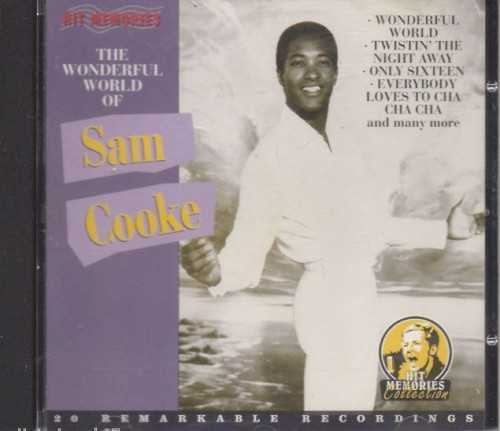 Allmusic album Review : Here are 16 Sam Cooke sides recorded for Keen, including "There Ive Said It Again," "When I Fall in Love," "Ol Man River," "Around the World," "Aint Misbehavin," "Everybody Loves to Cha Cha Cha," "Someday," "Mary, Mary Lou," "Only Sixteen," and, of course, the classic title song. the_wonderful_world_of_sam_cooke