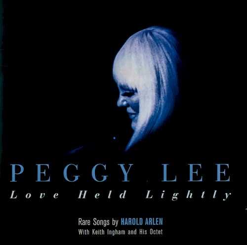 love_held_lightly_rare_songs_by_harold_arlen