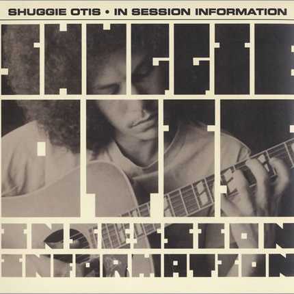 Allmusic album Review : In Session Information is an entirely different release than another Shuggie Otis compilation that came out in 2002 with a similar title, In Session: Great Rhythm & Blues. The confusion is enhanced by similar contents on both discs, however, as each assembles Otis session work on which he backed 50s R&B; stars who were long past their commercial prime. In fact, about half of In Session Informations 15 cuts also appear on the 22-track In Session: Great Rhythm & Blues, so youll have to get both CDs if youre serious about your Otis session appearance library. The larger question is whether such session work is worth acquiring, even if youre a serious Otis fan, for these songs are acceptable but hardly great mid-70s recordings for father Johnny Otis Blues Spectrum label, in which the sounds (and, often, one-time hit songs) of veterans Richard Berry, Roy Milton, Eddie Vinson, Charles Brown, Joe Liggins, and Johnny Otis himself were updated with soul and funk arrangements. Its not a Shuggie Otis album, though hes the billed artist on the cover; he adds good blues-rock-R&B; guitar licks, but hes not the star of the show, and this is far from his most original work. For that matter, the original versions of tracks like Johnny Otis "Signifying Monkey" and "Willie and the Hand Jive," Berrys "Louie Louie," and Browns "Black Night" are certainly preferable to these competent remakes. in_session_information