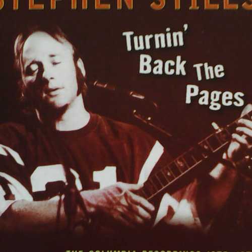 Allmusic album Review : Australian reissue label Raven fills in a hole in Stephen Stills catalog by assembling the compilation Turnin Back the Pages, which surveys Stills three-LP stint on Columbia Records, 1976-1978. The first two of Stills Columbia albums, Stills and Illegal Stills, have been issued on CD, but the third, Thoroughfare Gap, has not, so the selections from that disc are making their digital debut here. The 78-plus-minute CD contains more than half of Stills Columbia output, seven of ten tracks from Stills, eight of ten from Illegal Stills, and five of 12 from Thoroughfare Gap. Annotator Glenn A. Baker (who conceived and compiled the collection) points out that Stills solo recording career at the time was damaged by a confusing glut of product: in 1975, Stills had to compete with Stills Live album, issued by Stills previous label, Atlantic; in 1976, Illegal Stills had both the Stills-Young Bands Long May You Run on Reprise and the Atlantic best-of Still Stills: The Best of Stephen Stills to contend with; and Crosby, Stills & Nash re-formed for Atlantics CSN in 1977, which undercut the impact of 1978s Thoroughfare Gap. This is true, but it should be pointed out as well that Stills was contributing songs to the Stills-Young and CSN records, in some cases better ones than he reserved for his solo discs. "As I Come of Age," actually a CSN track from an abortive 1974 session, and "Turn Back the Pages," Stills only charting single on Columbia, were up to his usual standard, but the Columbia albums also found him doing a fair number of unnecessary covers (Neil Youngs "New Mama" and "The Loner," Gregg Allmans "Midnight Rider," Buddy Hollys "Not Fade Away") and even letting co-writer Donnie Dacus take over lead vocals on "Closer to You" and "Ring of Love." Certainly, there are passages on these sides that remind the listener of Stills talents as a guitarist and songwriter, but much of the time he seems to have been putting only his second-best efforts into his solo recordings. The Raven collection chooses well (and the decision to end with two tracks from the 1968 Super Session album with Al Kooper is wise), but there is too much weak material here for the album to revise prevailing opinion about the Columbia albums as minor Stills. turnin_back_the_pages