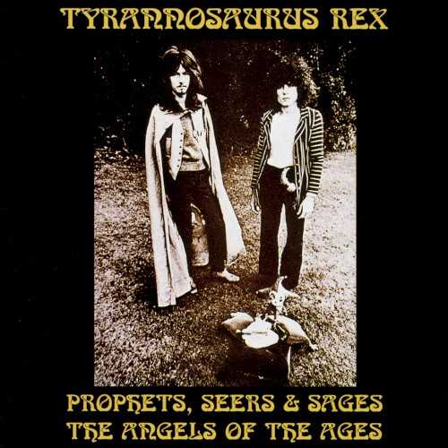 Allmusic album Review : The most underrated of Tyrannosaurus Rexs four albums, Prophets, Seers & Sages was recorded just six months after their debut and adds little to the landscapes which that set mapped out. There is the same reliance on the jarring juxtaposition of rock rhythms in a folky discipline; the same abundance of obscure, private mythologies; the same skewed look at the latest studio dynamics, fed through the convoluted wringer of the duos imagination -- the already classic pop of the opening "Deboraarobed" is further dignified by its segue into the same performance played backwards, a fairly groundbreaking move at a time when even the Beatles were still burying such experiments deep in the mix. But if the album itself found the duo rooted to the musical spot, still it delivered some of Marc Bolans most resonant songs. The nostalgia-flavored "Stacey Grove" and the contrarily high-energy "Conesuela" were as peerless as any of Bolans more feted compositions. Equally intriguing is the confidence which exudes from "Scenes of Dynasty," a successor of sorts to the last albums "Scenesof," but presented with just percussion and some strange vocal noises to accompany Bolans singing -- at a time when "singing" was maybe not the term a lot of listeners would employ for his vocals. The excited "one-two-three-four" count-in only adds to the dislocation, of course. Finally, the owlishly contagious "Salamanda Palaganda" offers a first-hand peek into the very mechanics of Bolans songwriting. Other composers stuck for a rhyme either reach for the thesaurus or abandon the lyric altogether. Bolan simply made one up, and in the process created a whole new language -- half nonsense, half mystery, but wholly intoxicating. Just like the rest of the album, in fact. prophets_seers_sages_the_angels_of_the_ages