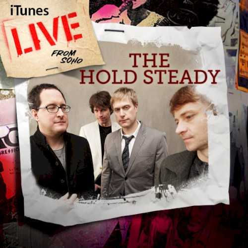 the_hold_steady_live_from_soho
