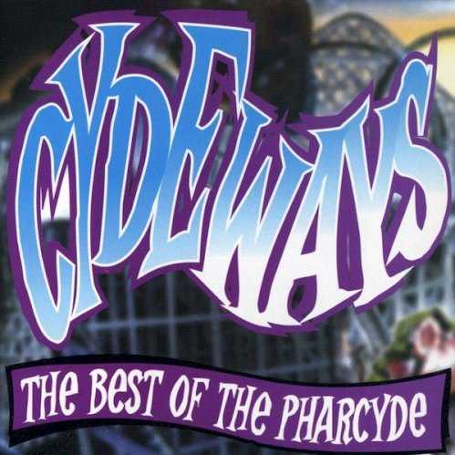 cydeways_the_best_of_the_pharcyde