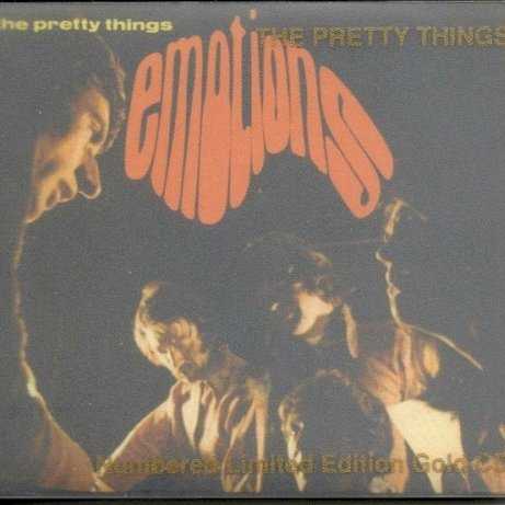 Allmusic album Review : The Pretty Things were one of the most underrated rhythm & blues bands to come out of the mid-60s British rock explosion. So well-loved by Brits, they were often thought of in the same breath as The Rolling Stones. And, like a lot of great rhythm & blues based groups to come put of England, they stepped somewhat uneasily into the precarious psychedelic music explosion. However, in all fairness, The Pretty Things did come up with a pretty fine and original album, Emotions. Superbly well-orchestrated (especially the gorgeous "The Sun," one of the albums standouts), The Pretty Things didnt lose sight of their R&B; leanings, as tracks such as "There Will Never Be Another Day" show. This reissue is also buttressed by a generous selection of bonus tracks seven of em - making it even more worthwhile. emotions