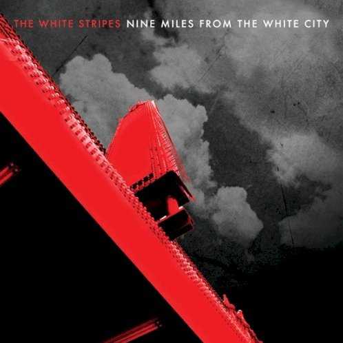 nine_miles_from_the_white_city