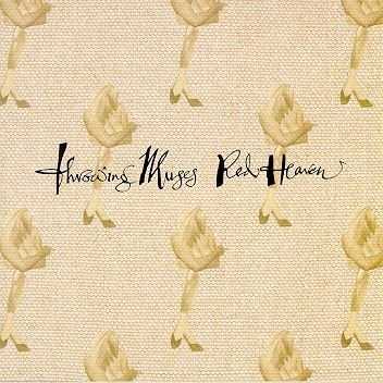 Allmusic album Review : Undaunted by the departure of Tanya Donelly to form her own group, Belly, Kristen Hersh continued Throwing Muses as a trio on the bands fourth album, Red Heaven. The pared-down lineup gives rock songs like "Furious" and "Backroad" a more powerful, muscular sound and pop tracks like "Dirty Water" and "Firepile" a crisp, spacious feel. Overall, Red Heaven is the Muses most rock-oriented album since House Tornado, especially on songs like the Bob Mould duet "Dio," "The Visit," and "Rosetta Stone," but the bands pace has slowed into a slinky, winding groove that is more solid and forceful than the volatile tempo shifts of its early work. However, the ballad "Pearl" rivals anything on Throwing Muses with its spooky unpredictability, and the charming, delicate "Summer St." is one of Hershs most endearing songs. One of Throwing Muses finest albums, Red Heaven showcases Hershs continuing development as a powerful and eclectic singer, songwriter, and guitarist. red_heaven